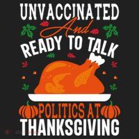 Unvaccinated And Ready To Talk Politics At Thanksgiving Beanie thumb 2