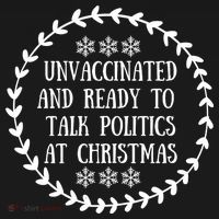 Unvaccinated And Ready To Talk Politics Christmas Women's Hoodie thumb 2