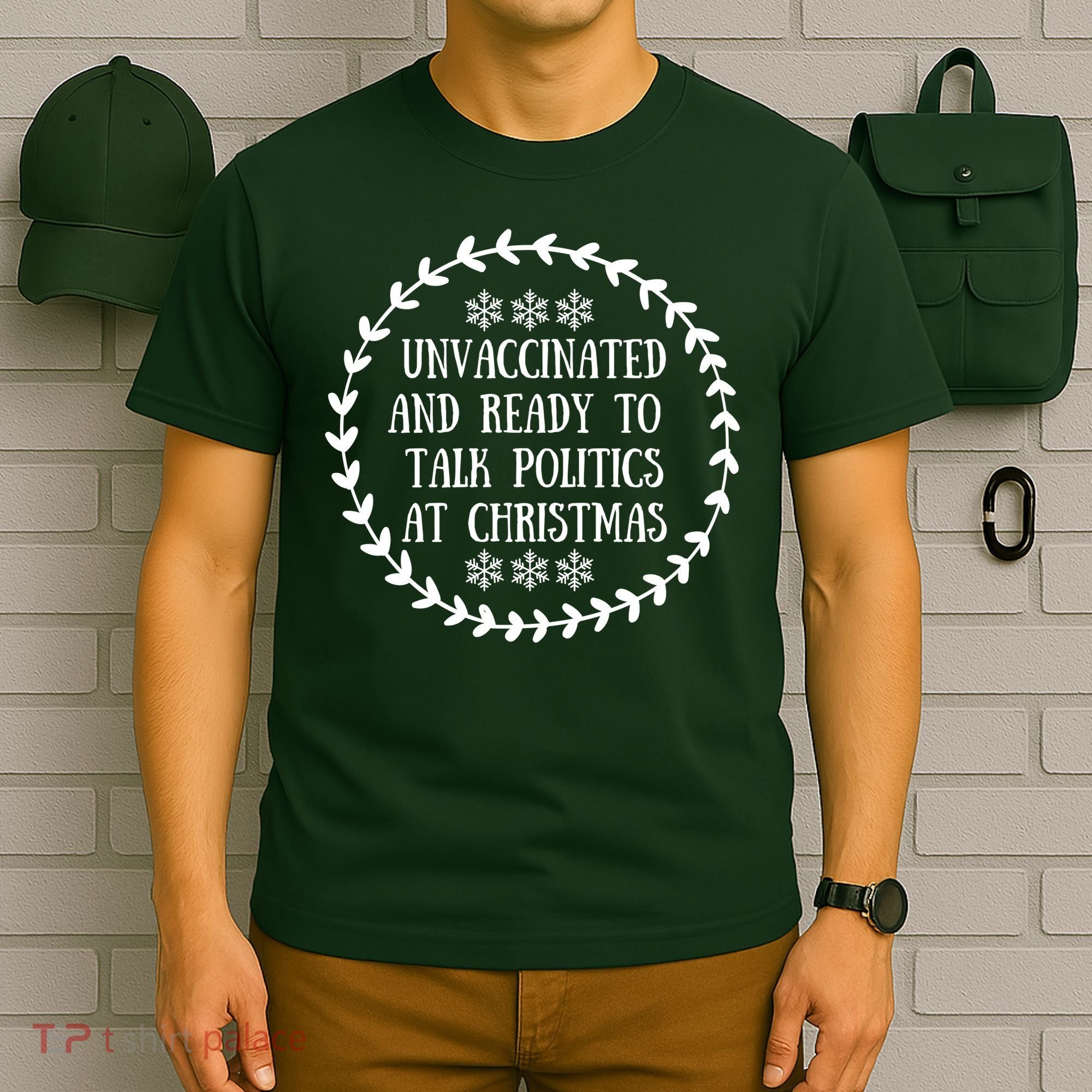 Unvaccinated And Ready To Talk Politics Christmas T-Shirt