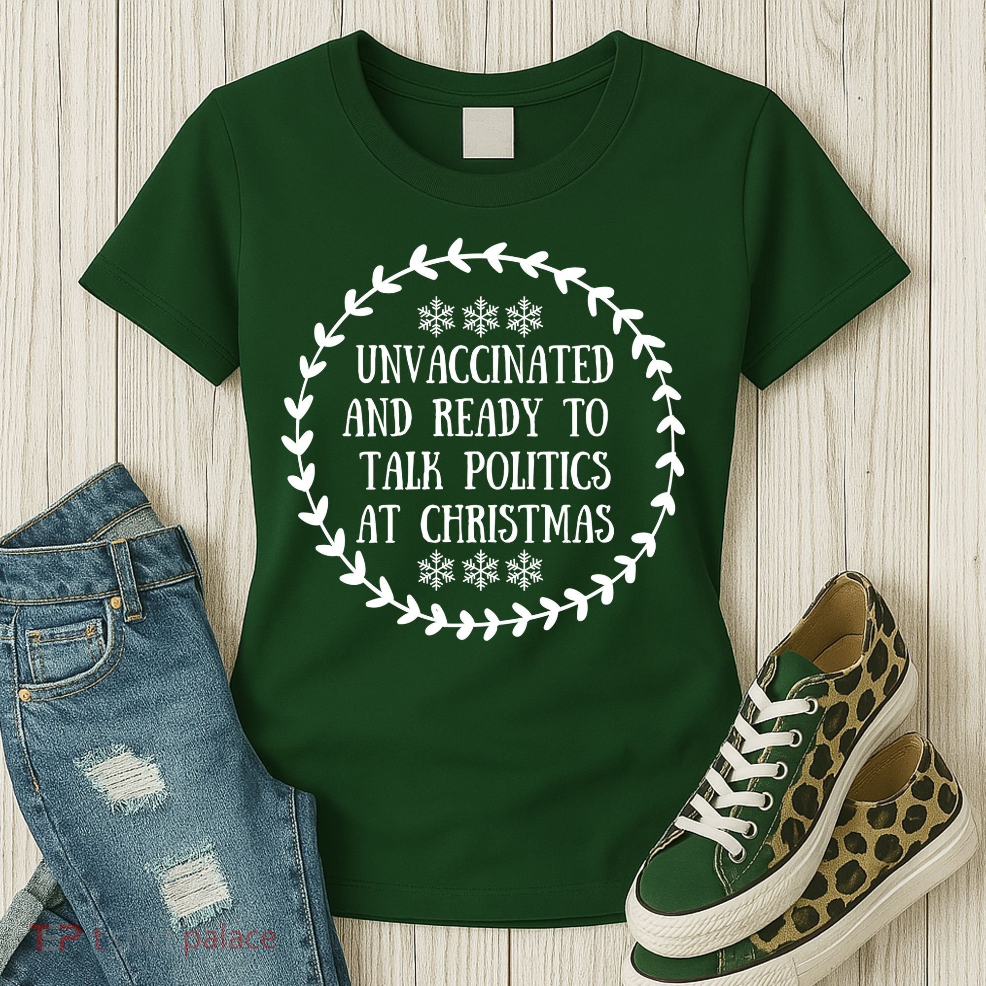 Unvaccinated And Ready To Talk Politics Christmas Women's T-Shirt