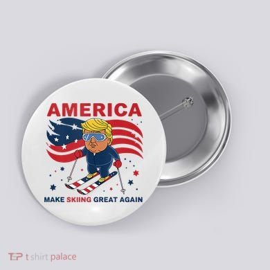 Usa Apres Ski Make Skiing Great Again Donald Trump Button