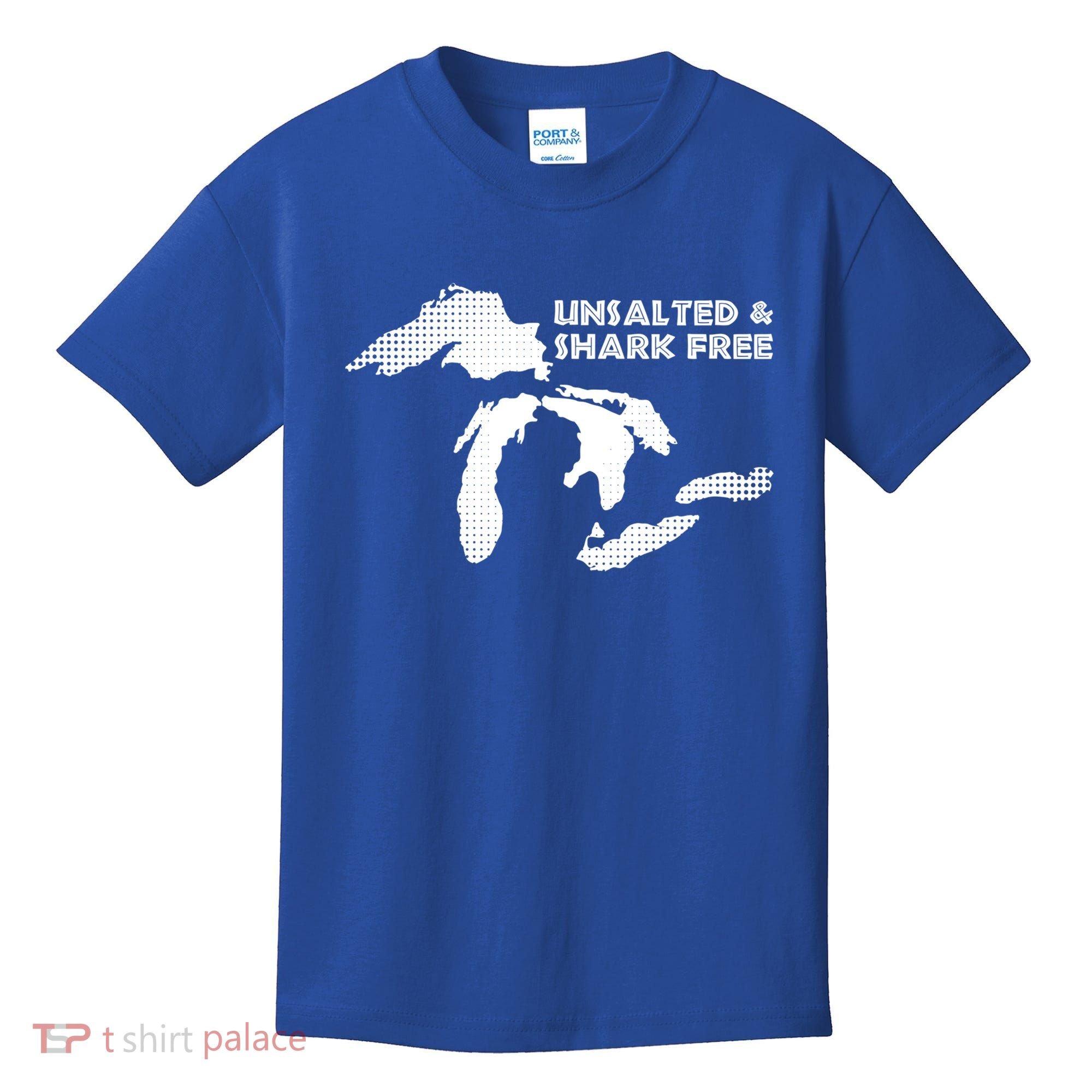 Unsalted And Shark Free Great Lakes Mi Michiganian Pride Gift Kids T-Shirt
