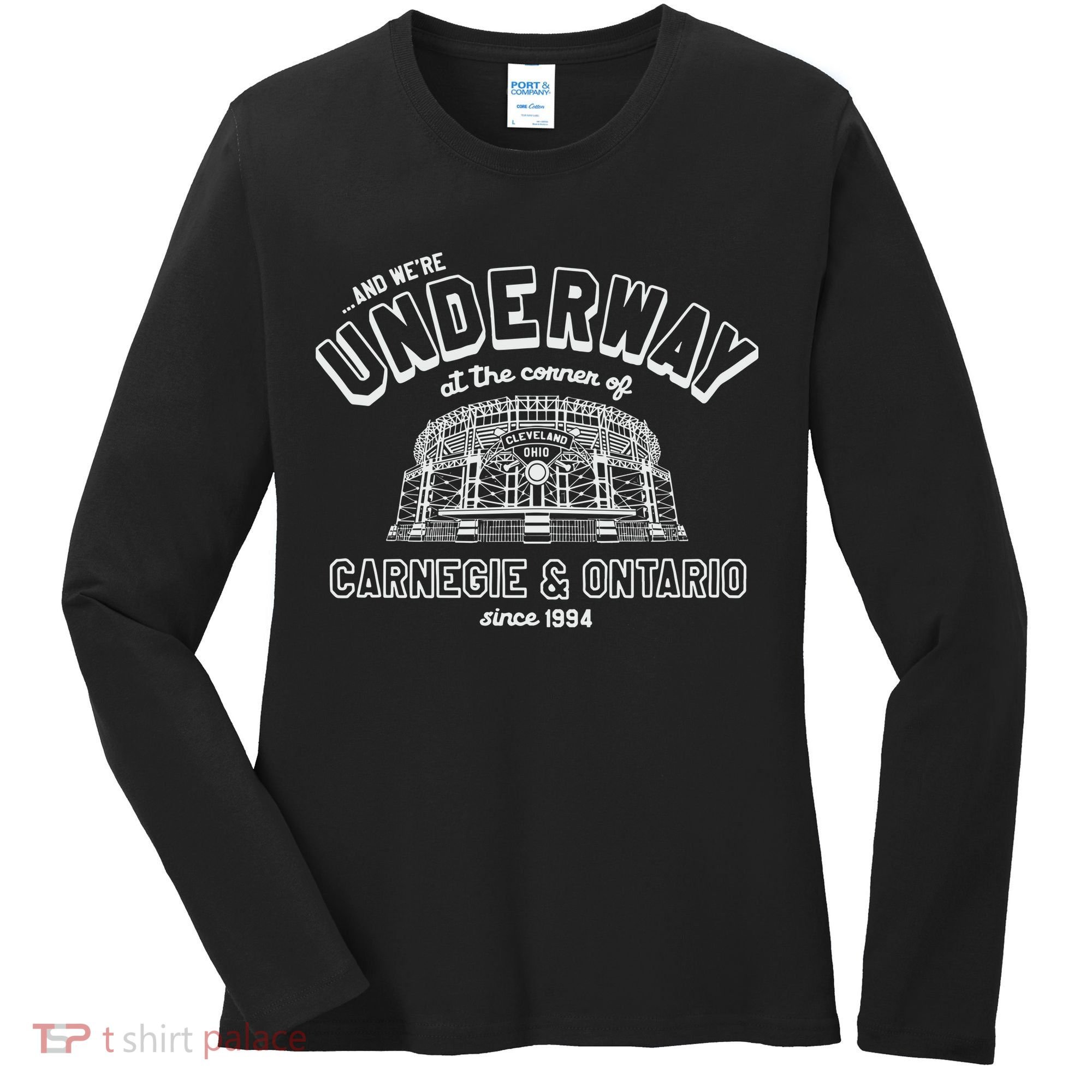 Underway At The Corner Of Carnegie & Ontario Since 1994 Women's Long Sleeve Shirt
