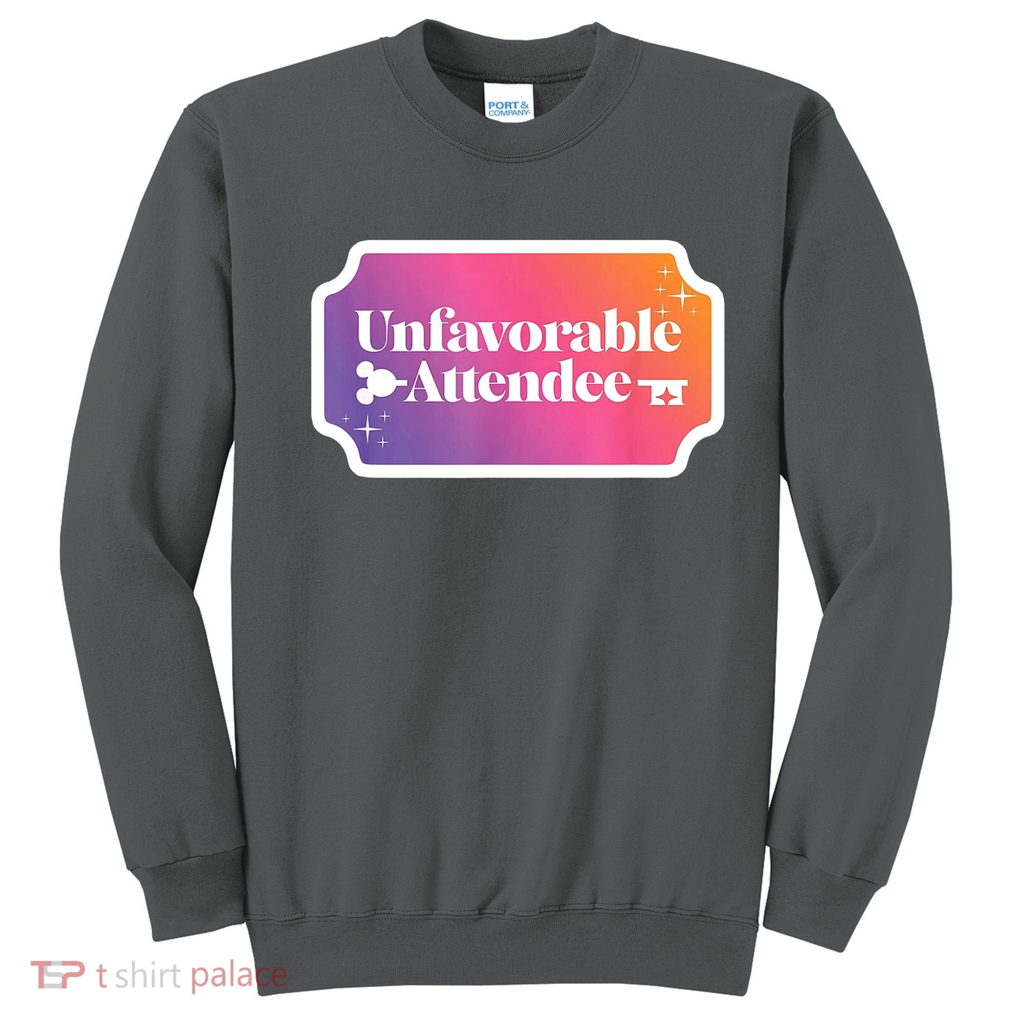 Unfavorable Attendance Sweatshirt