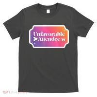 Unfavorable Attendance T-Shirt thumb 0