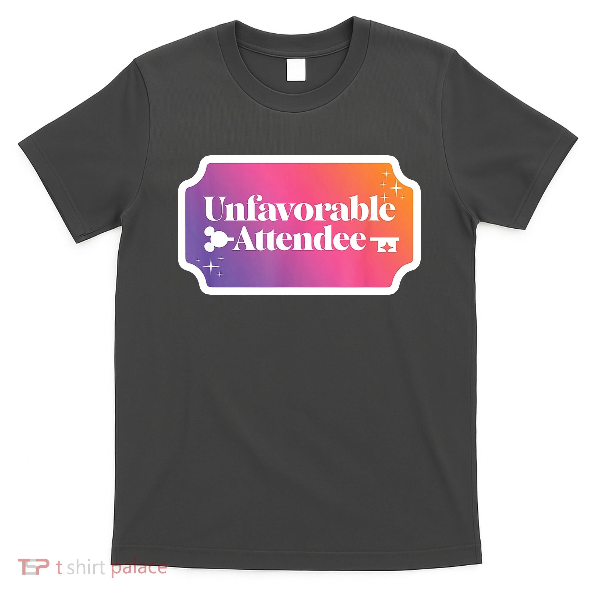 Unfavorable Attendance T-Shirt