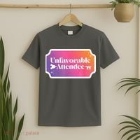 Unfavorable Attendance T-Shirt thumb 2