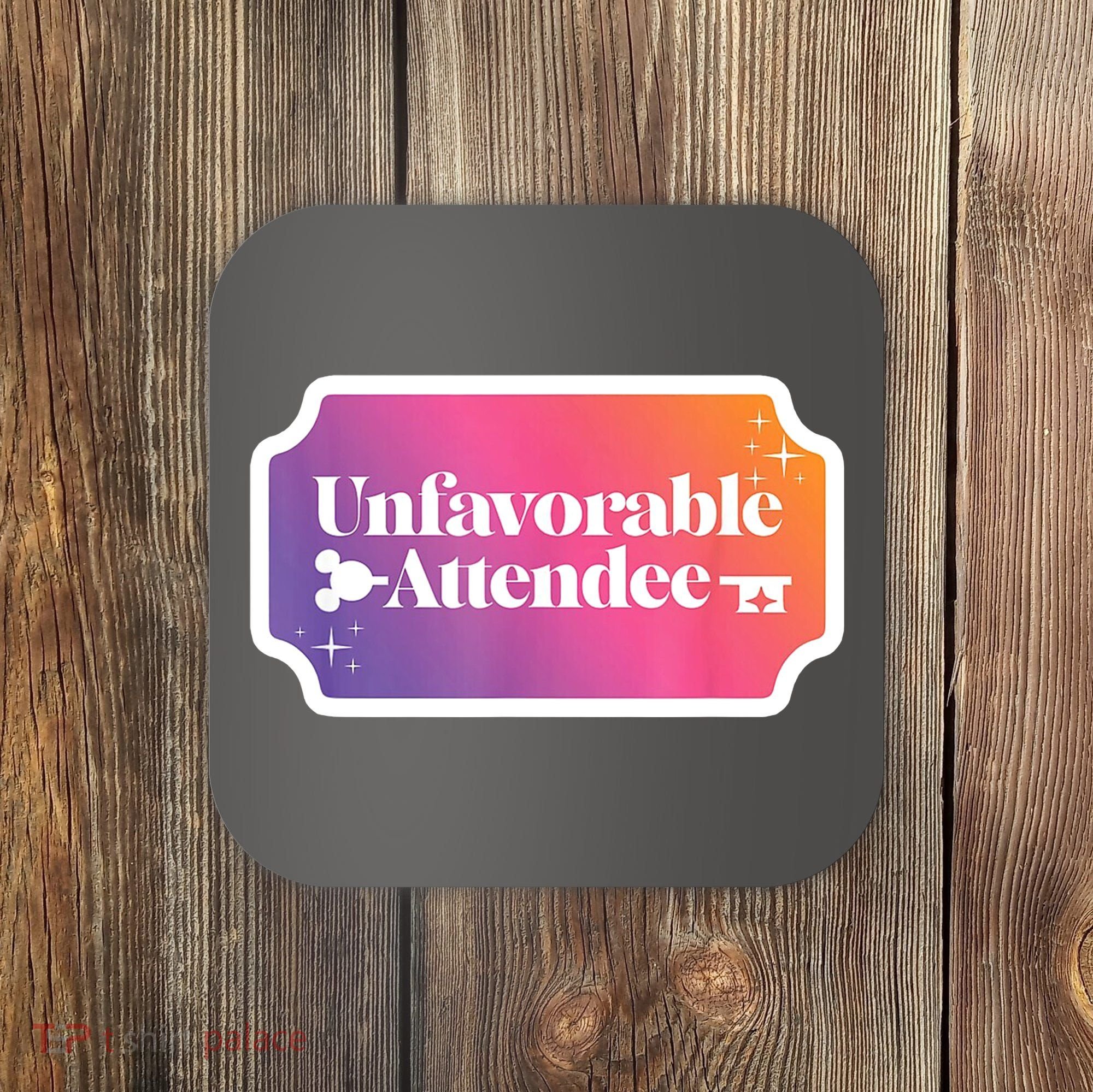 Unfavorable Attendance Coaster