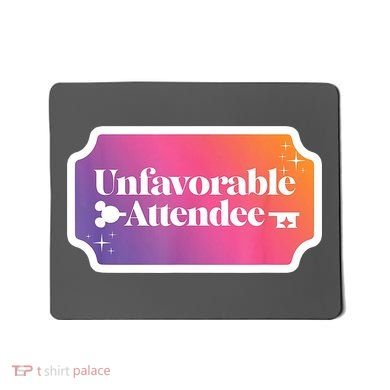 Unfavorable Attendance Mousepad