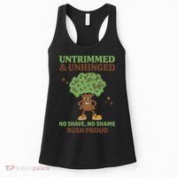 Untrimmed And Unhinged No Shave No Shame Bush Proud Funny Women's Tank Top thumb 0
