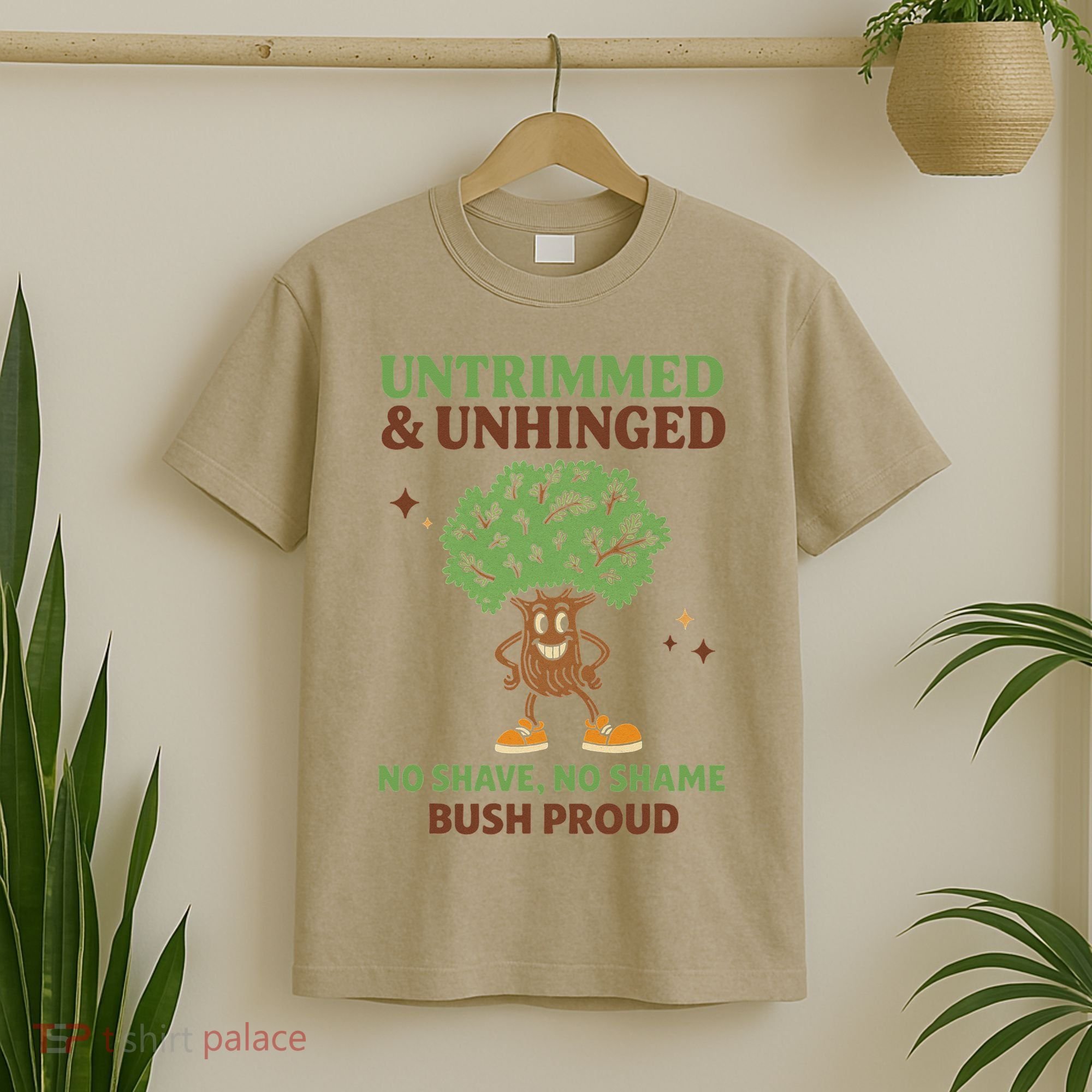 Untrimmed And Unhinged No Shave No Shame Bush Proud Funny T-Shirt