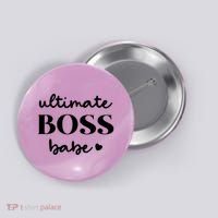 Ultimate Boss Babe Cute Gift Button thumb 0