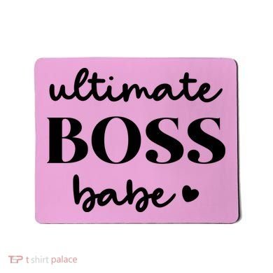 Ultimate Boss Babe Cute Gift Mousepad