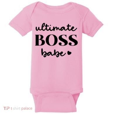 Ultimate Boss Babe Cute Gift Baby Bodysuit