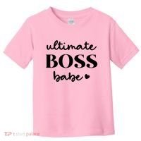 Ultimate Boss Babe Cute Gift Toddler T-Shirt thumb 0