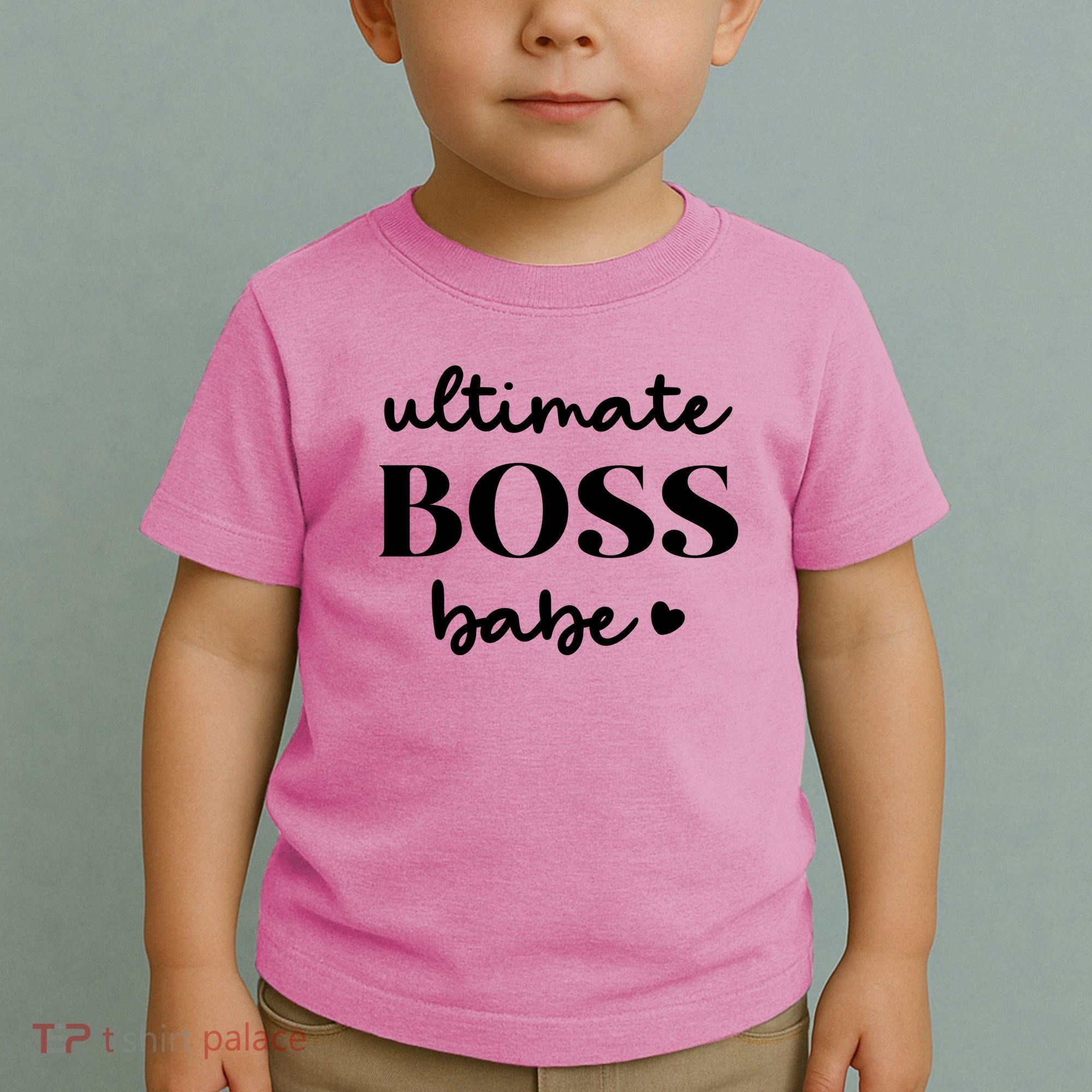 Ultimate Boss Babe Cute Gift Toddler T-Shirt