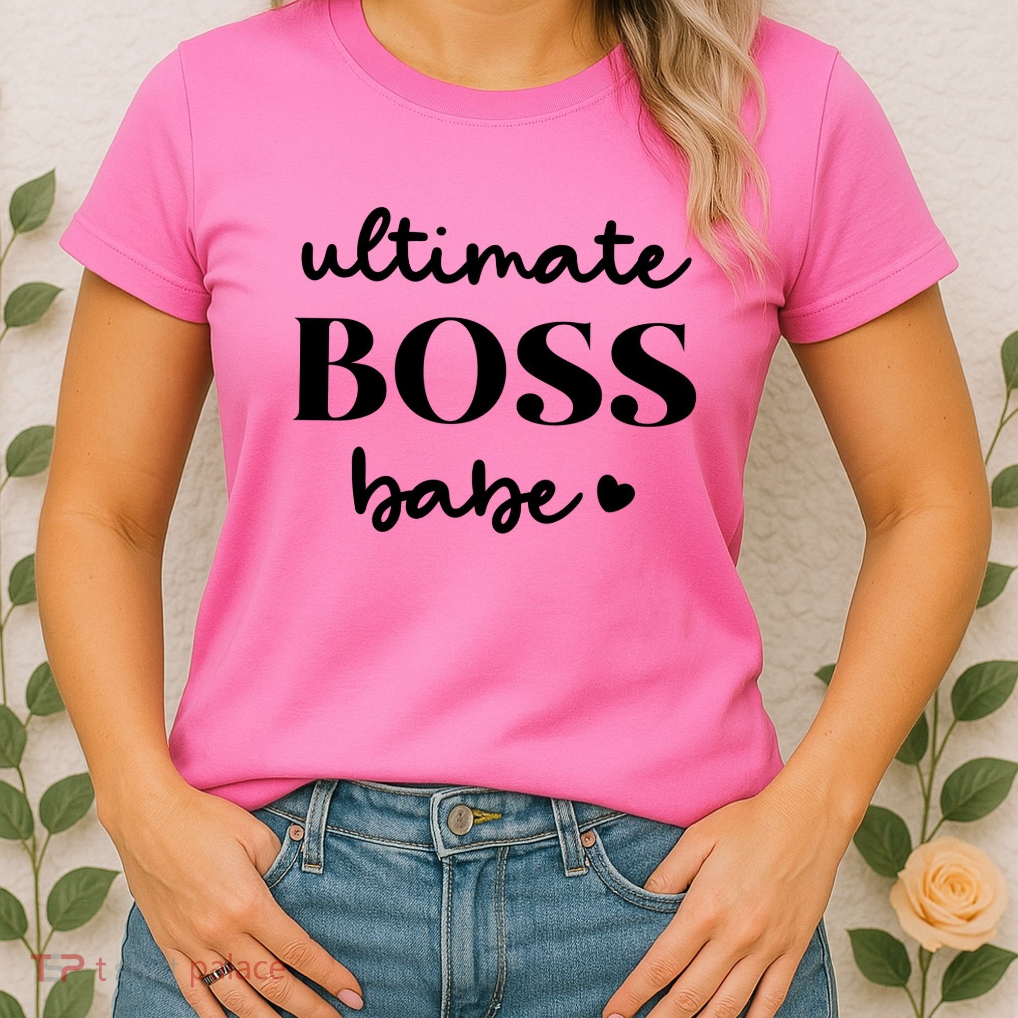 Ultimate Boss Babe Cute Gift Women's T-Shirt