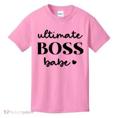 Ultimate Boss Babe Cute Gift Kids T-Shirt
