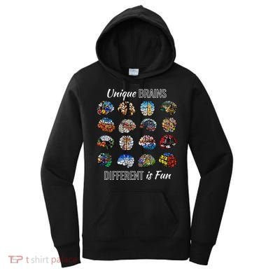 Unique Brains Different Is Fun. Neurodiversity Women's Hoodie