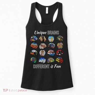Unique Brains Different Is Fun. Neurodiversity Women's Tank Top