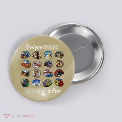 Unique Brains Different Is Fun. Neurodiversity Button