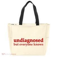 Undiagnosed But Everyone Knows Tote Bag thumb 0