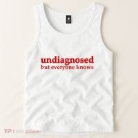 Undiagnosed But Everyone Knows Tank Top thumb 2