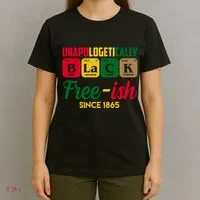 Unapologetically Black Free Ish Since 1865 Juneteenth T-Shirt thumb 4