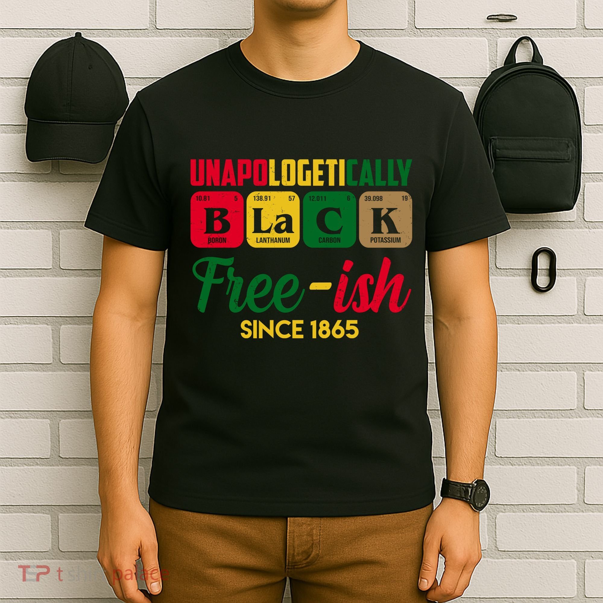 Unapologetically Black Free Ish Since 1865 Juneteenth T-Shirt