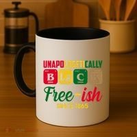 Unapologetically Black Free Ish Since 1865 Juneteenth Coffee Mug thumb 4