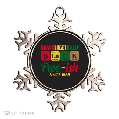 Unapologetically Black Free Ish Since 1865 Juneteenth Ornament