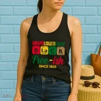 Unapologetically Black Free Ish Since 1865 Juneteenth Women's Tank Top thumb 2