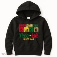 Unapologetically Black Free Ish Since 1865 Juneteenth Kids Hoodie thumb 0