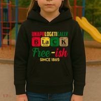 Unapologetically Black Free Ish Since 1865 Juneteenth Kids Hoodie thumb 3