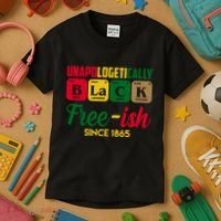Unapologetically Black Free Ish Since 1865 Juneteenth Kids T-Shirt thumb 3
