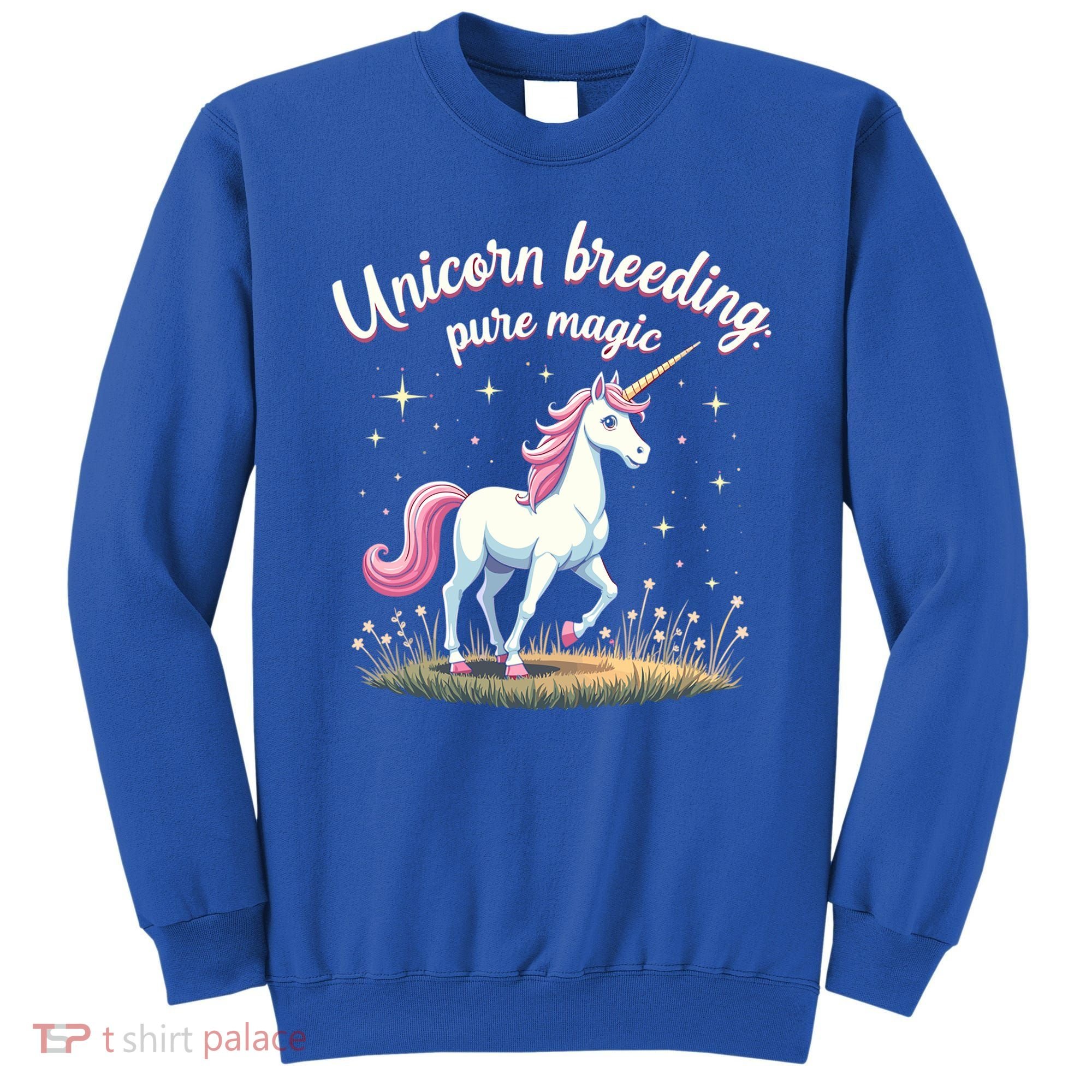 Unicorn Breeder Funny Magical Creature And Fantasy Cute Gift Sweatshirt
