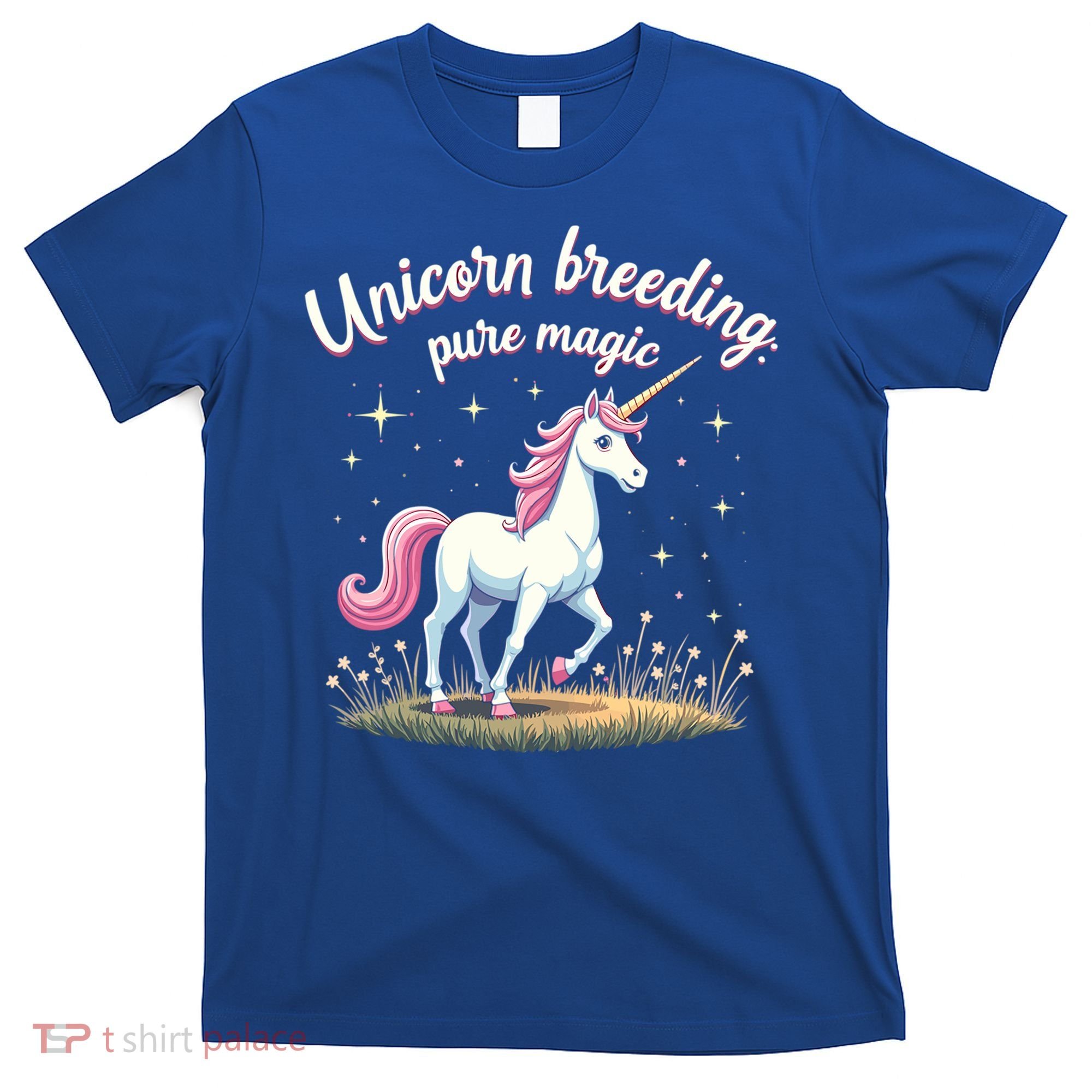 Unicorn Breeder Funny Magical Creature And Fantasy Cute Gift T-Shirt