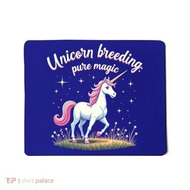 Unicorn Breeder Funny Magical Creature And Fantasy Cute Gift Mousepad