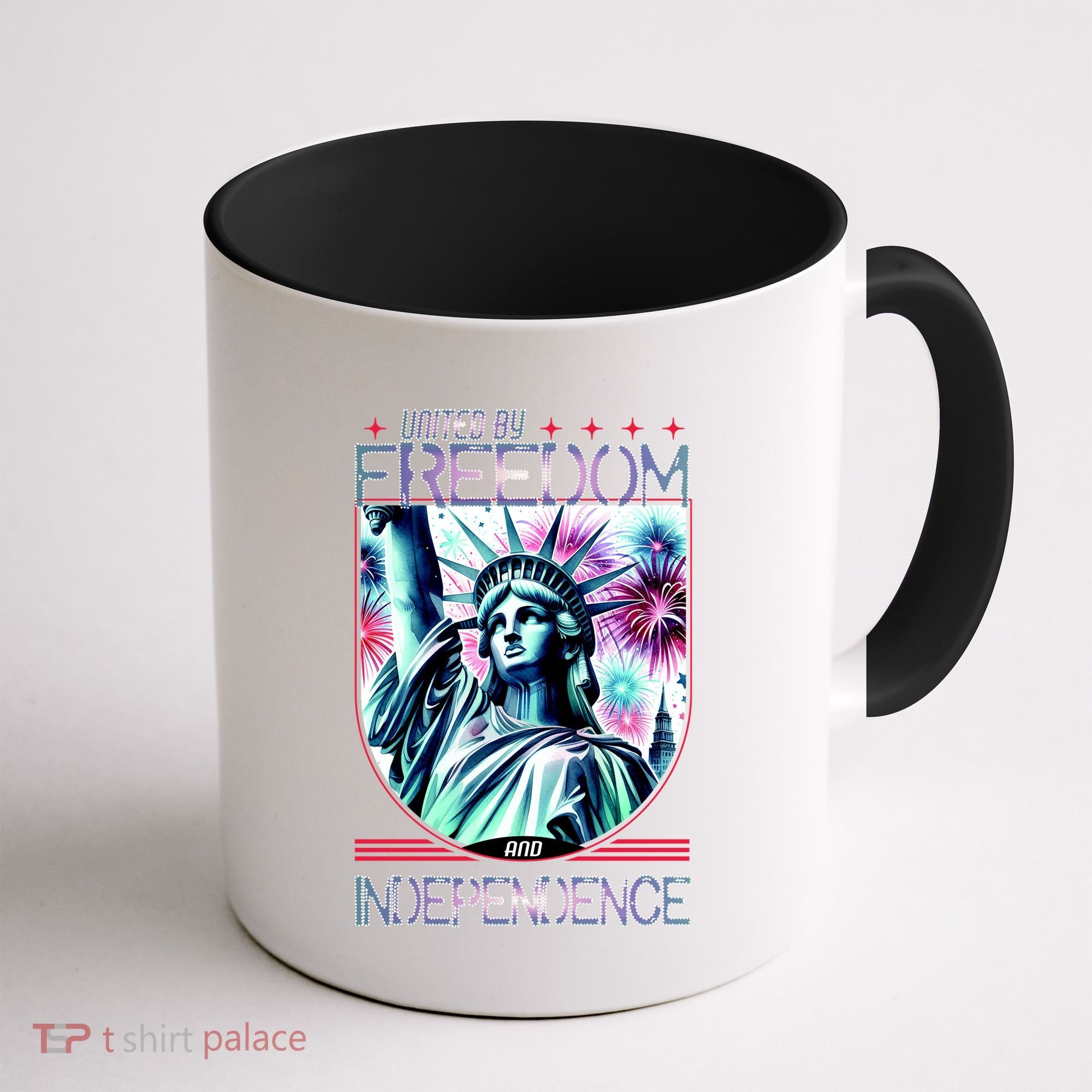 United By Freedom And Independence Coffee Mug