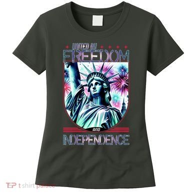 United By Freedom And Independence Women's T-Shirt