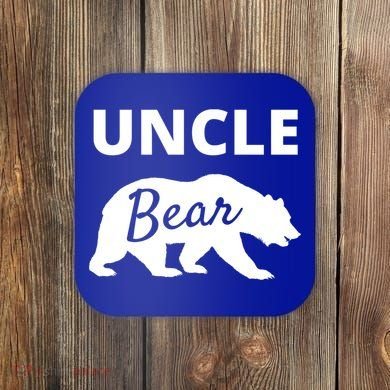 Uncle Bear Gift Mama Bear Papa Bear Coaster