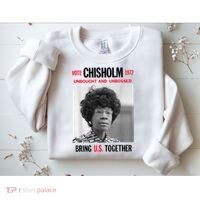 USA Black History Poster UNBOUGHT UNBOSSED Shirley Chisholm Sweatshirt thumb 2