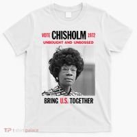 USA Black History Poster UNBOUGHT UNBOSSED Shirley Chisholm T-Shirt thumb 0