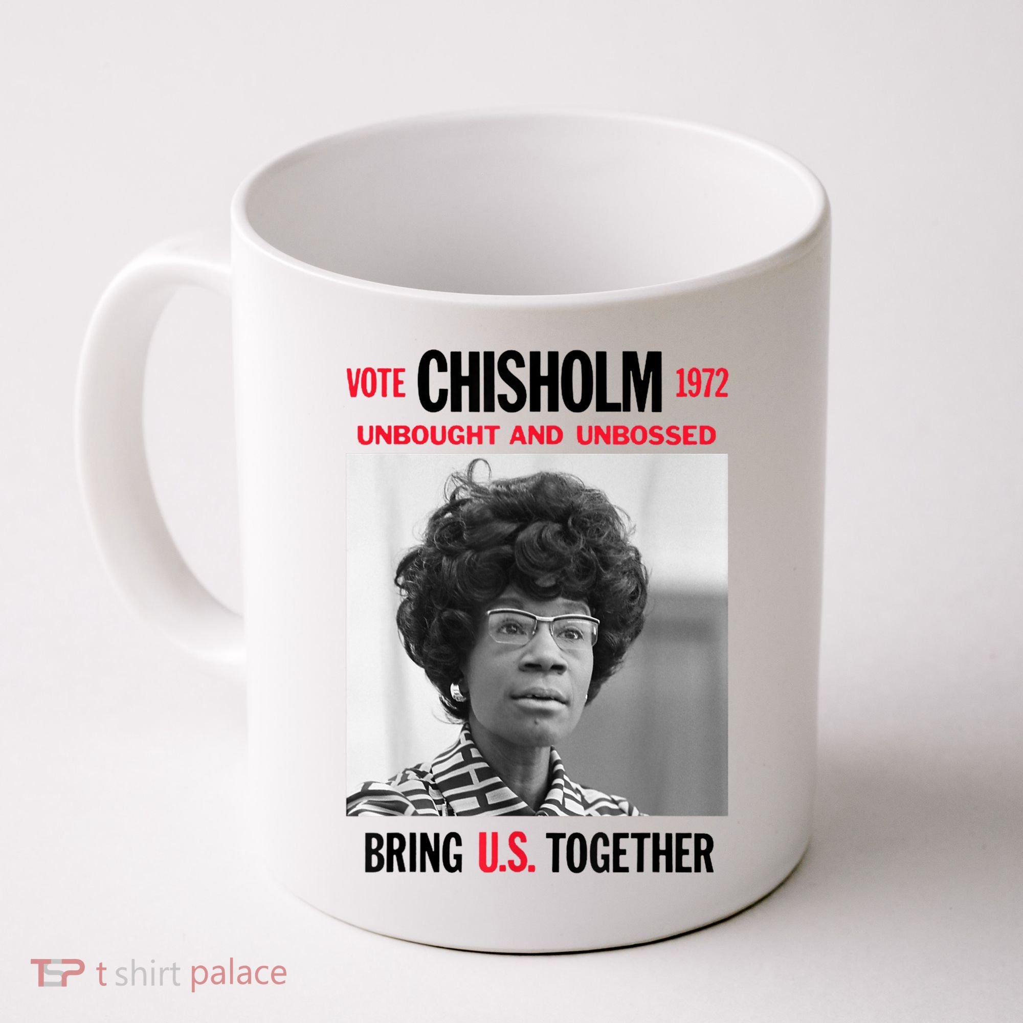 USA Black History Poster UNBOUGHT UNBOSSED Shirley Chisholm Coffee Mug