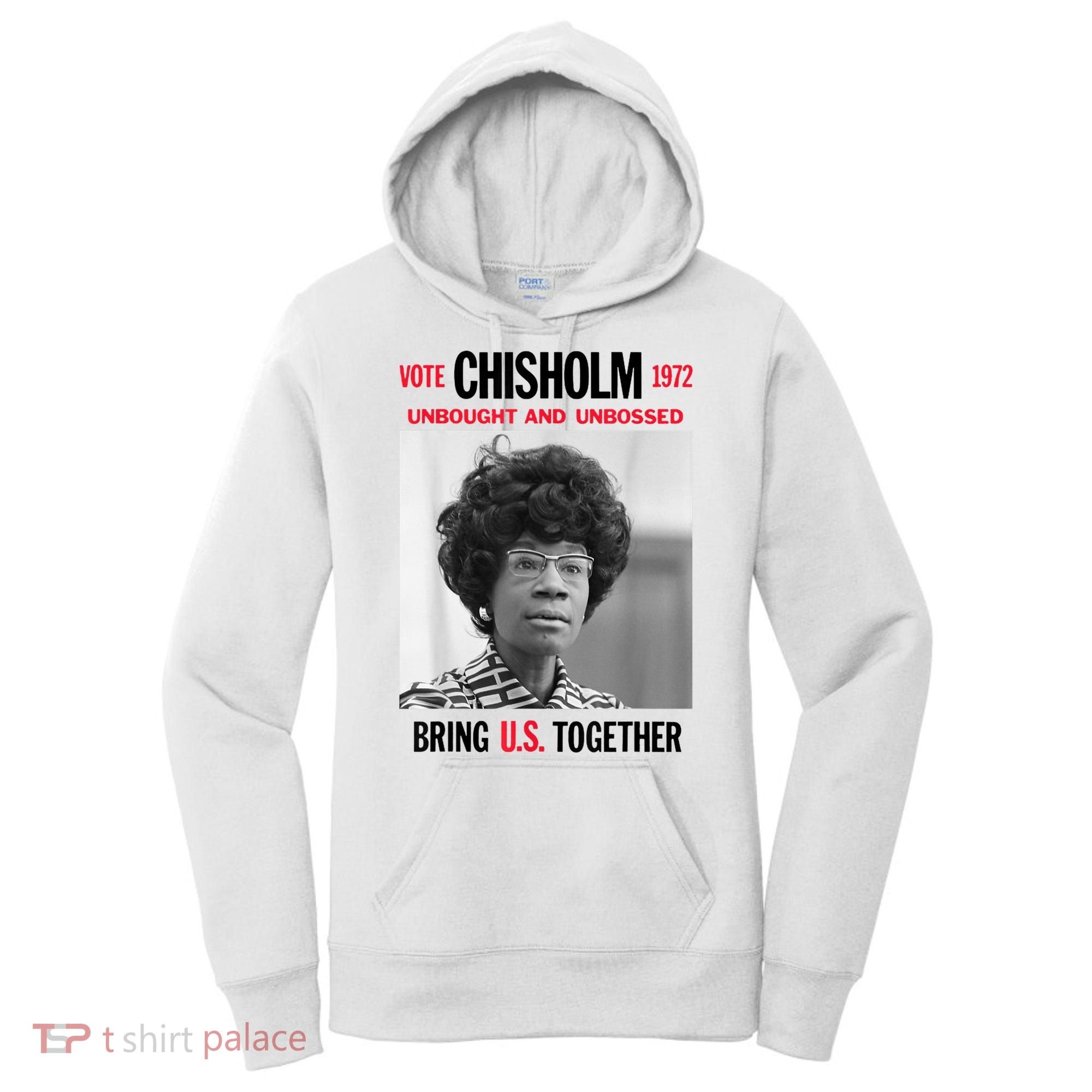 USA Black History Poster UNBOUGHT UNBOSSED Shirley Chisholm Women's Hoodie