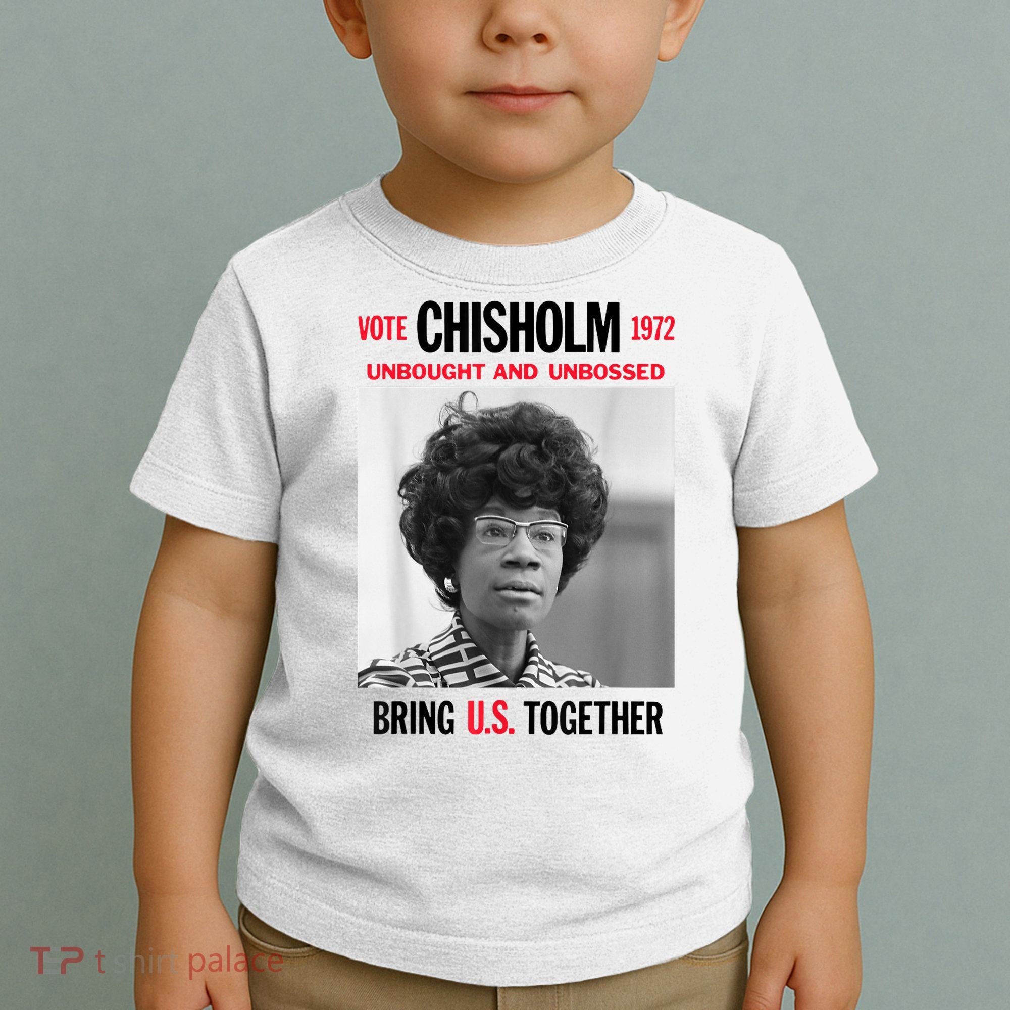 USA Black History Poster UNBOUGHT UNBOSSED Shirley Chisholm Toddler T-Shirt