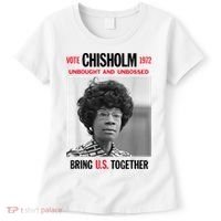 USA Black History Poster UNBOUGHT UNBOSSED Shirley Chisholm Women's T-Shirt thumb 0