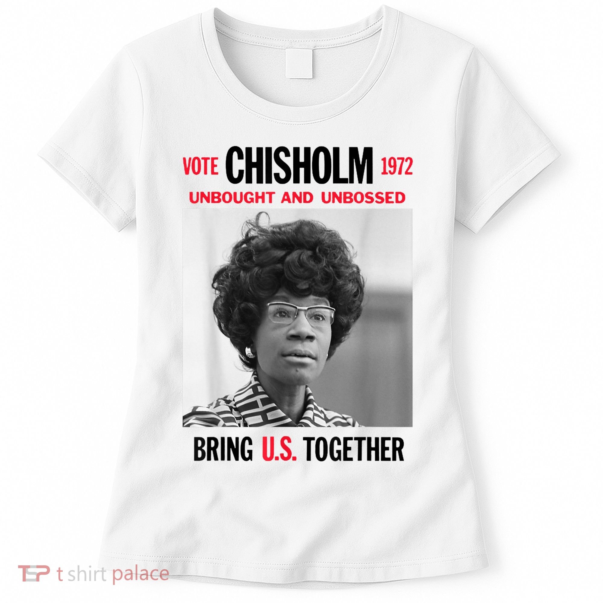 USA Black History Poster UNBOUGHT UNBOSSED Shirley Chisholm Women's T-Shirt