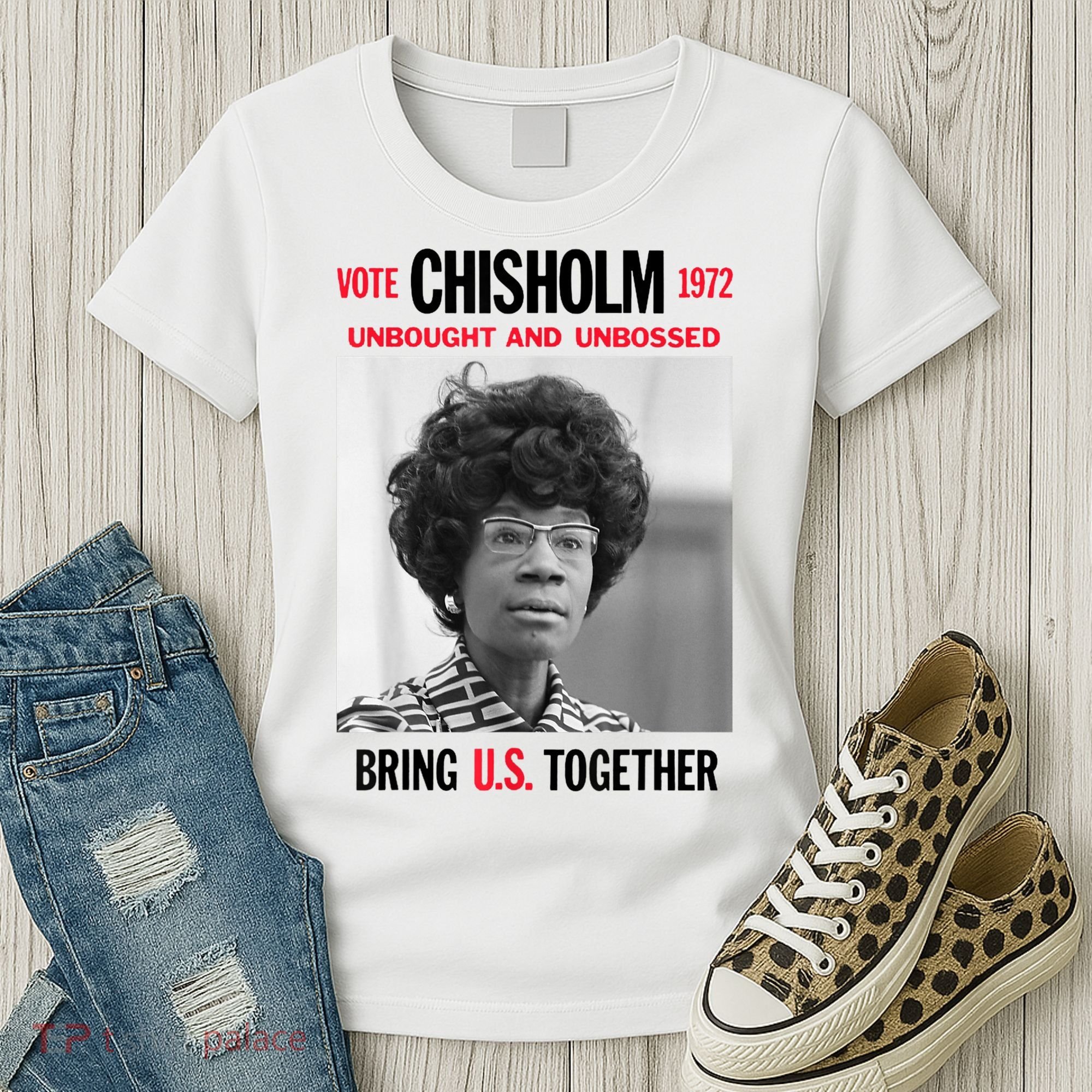 USA Black History Poster UNBOUGHT UNBOSSED Shirley Chisholm Women's T-Shirt