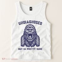Undiagnosed But Im Pretty Sure Funny Gorilla Tank Top thumb 2